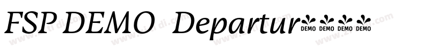 FSP DEMO   Departur字体转换